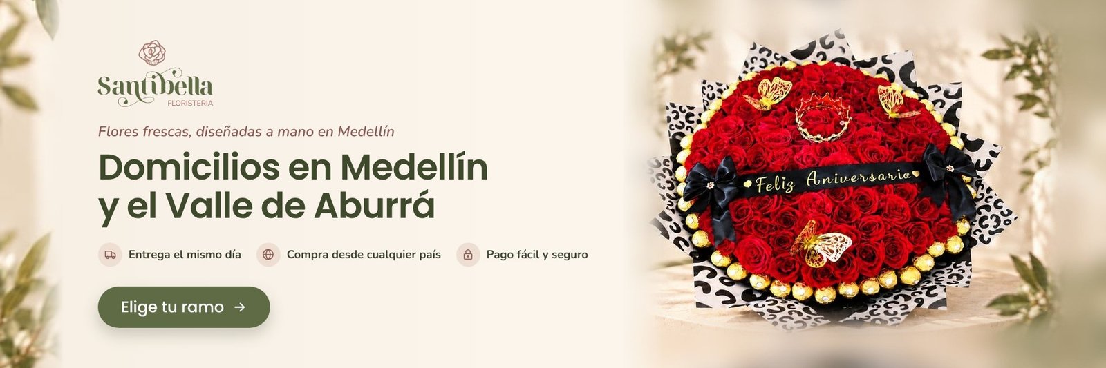 Santibella Floristería: domicilios en Medellín y el Valle de Aburrá. Entrega el mismo día, compra desde cualquier país, pago fácil y seguro. Elige tu ramo.